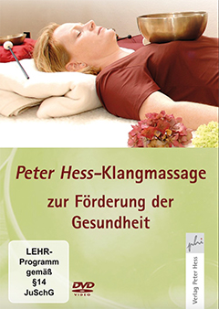 Peter Hess®-Klangmassage zur Förderung der Gesundheit